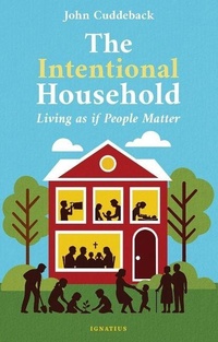 Enlarge image Cover: The Intentional Household - Ignatius Press