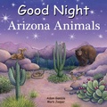 Cover: Good Night Arizona Animals - Good Night Books