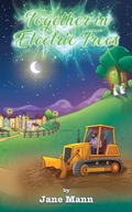 Cover: Together in Electric Trees - Maple Publishers