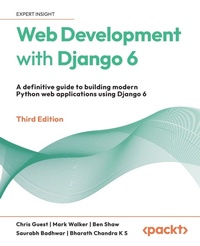 Enlarge image Cover: Web Development with Django 6 - Third Edition - Packt Publishing