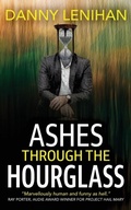 Cover: Ashes Through The Hourglass - Big Thinking Publishing