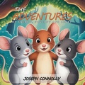Cover: The Adventures Of Sneaky, Squeaky And Leaky - British Publishers