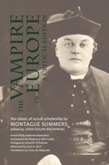 Cover: The Vampire in Europe: A Critical Edition - John R. Mabry