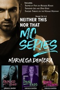 Cover: Neither This Nor That MC Series Vol. 4-6 - MariaLisa deMora