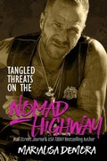Cover: Tangled Threats on the Nomad Highway (Neither This, Nor That, #6) - MariaLisa deMora