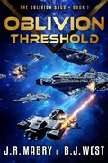 Cover: Oblivion Threshold: A Military Science Fiction Space Opera Epic (The Oblivion Saga Book 1) - John R. Mabry