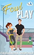 Cover: Fowl Play - Cassandra Medcalf