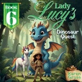 Cover: Lady Lucy's Dinosaur Quest - Llq KS