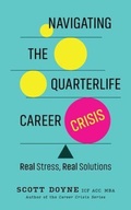 Cover: Navigating the Quarterlife Career Crisis - Ripples Media llc