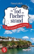 Cover: Der Tod am Fischerstrand | Ein Cornwall Cosy Crime - Nosey Parker ermittelt-Reihe
