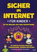 Cover: Sicher im Internet f&uuml;r Kinder - Eulogia Verlag