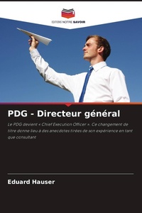 Enlarge image Cover: PDG - Directeur général - Editions Notre Savoir