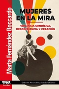 Cover: Mujeres en la mira - Editorial Top&iacute;a