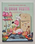 Cover: El Gran Festin / The Foodie Flamingo (Spanish Edition) - Editorial el Pirata