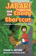 Cover: Jabari and the Shady Shortcut - Brer Anancy Press