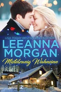Cover: Mistelzweig Wahnsinn (Santa's Secret Helpers, #2) - Leeanna Morgan