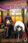 Cover: Tyson Bradshaw: Love Me Delinquent. - Liam Harper