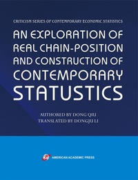 Enlarge image Cover: An Exploration of Real Chain-Position and Construction of Contemporary Statustics - American Academic Press