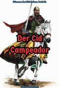 Cover: Der Cid Campeador (Stimmen des Mittelalters, #10) - Santiago Machain