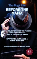 Cover: The Bug's Life BEFORE THE MAFIA - Palmetto Publishing