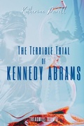 Cover: The Terrible Trial of Kennedy Abrams - Treadmill