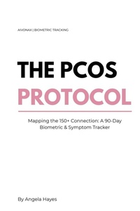 Enlarge image Cover: The PCOS Protocol - Aivonax, LLC
