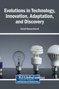 Enlarge image Cover: Evolutions in Technology, Innovation, Adaptation, and Discovery - Igi Global Scientific Publishing