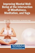 Cover: Improving Mental Well-Being at the Intersection of Mindfulness, Meditation, and Yoga - Igi Global Scientific Publishing