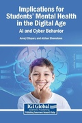 Cover: Implications for Students' Mental Health in the Digital Age - Igi Global Scientific Publishing