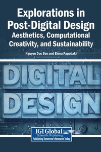 Enlarge image Cover: Explorations in Post-Digital Design - Igi Global Scientific Publishing