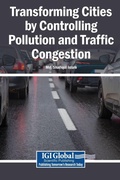 Cover: Transforming Cities by Controlling Pollution and Traffic Congestion - Igi Global Scientific Publishing