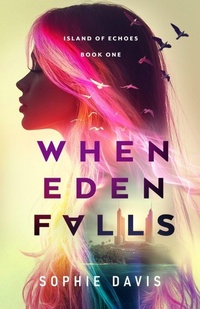 Enlarge image Cover: When Eden Falls - Island of Echoes