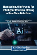 Cover: Harnessing AI Inference for Intelligent Decision-Making in Real-Time Dataflows - Igi Global Scientific Publishing