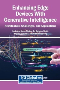 Enlarge image Cover: Enhancing Edge Devices With Generative Intelligence - Igi Global Scientific Publishing