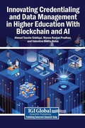 Cover: Innovating Credentialing and Data Management in Higher Education With Blockchain and AI - Igi Global Scientific Publishing
