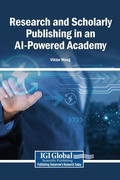 Cover: Research and Scholarly Publishing in an AI-Powered Academy - Igi Global Scientific Publishing