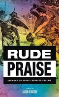 Cover: Rude Praise - Cascade Books