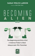 Cover: Becoming Alien, Second Edition - Wipf and Stock Publishers