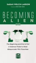Cover: Becoming Alien, Second Edition - Reel Spirituality Monograph Series