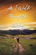 Cover: As I Walk Through the Valley - Christian Faith Publishing