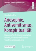 Cover: Ariosophie, Antisemitismus, Konspiritualit&auml;t - Springer VS