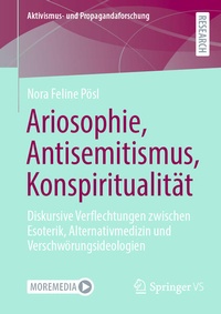 Enlarge image Cover: Ariosophie, Antisemitismus, Konspiritualität - Springer VS