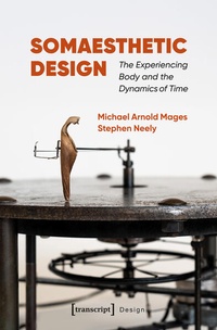 Enlarge image Cover: Somaesthetic Design - transcript