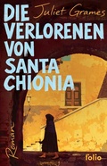 Cover: Die Verlorenen von Santa Chionia - Folio