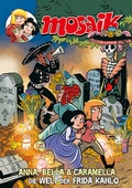 Cover: MOSAIK Anna, Bella & Caramella-Die Welt der Frida Kahlo - MOSAIK Steinchen f. Steinchen