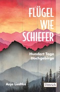 Cover: Fl&uuml;gel wie Schiefer - Dittrich Verlag ein Imprint der Velbr&uuml;ck GmbH B&uuml;cher und Medien