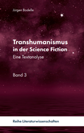 Cover: Transhumanismus in der Science Fiction - Pegasus B&uuml;cher