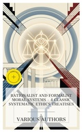 Cover: Rationalist and Formalist Moral Systems - 4 Classic Systematic Ethics Treatises - e-artnow Collections