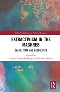 Cover: Extractivism in the Maghreb - Routledge