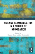 Cover: Science Communication in a World of Infoxication - Electronic Media Research Series